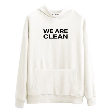 We Are Clean - Premium Hoodie